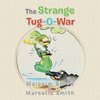 The Strange Tug-O-War