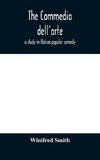 The Commedia Dell'Arte