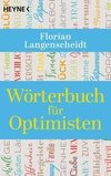 Wörterbuch für Optimisten