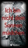 Ich bin nicht dein Sonnenmädchen