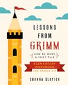 Lessons From Grimm