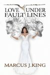 Love Under Fault Lines
