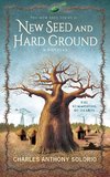 New Seed and Hard Ground