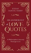 An Anthology of Love Quotes