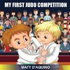 My First Judo Competition