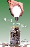 Money Savvy Ideas