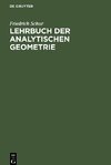 Lehrbuch der Analytischen Geometrie