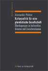 Kulturpolitik für eine pluralistische Gesellschaft