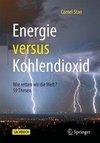 Energie versus Kohlendioxid