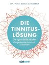 Die Tinnitus-Lösung