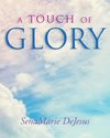 A Touch of Glory