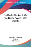 Du Duche De Savoie Ou Etat De Ce Pays En 1833 (1833)