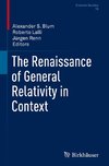 The Renaissance of General Relativity in Context