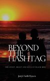 Beyond The Hashtag