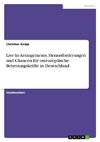 Live-In-Arrangements. Herausforderungen und Chancen für osteuropäische Betreuungskräfte in Deutschland