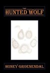 The Hunted Wolf