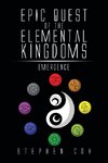 Epic Quest of the Elemental Kingdoms