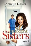 The Innocent Sisters Book I