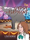 The Gypsy Elephant