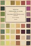 Werner's Nomenclature of Colours - Adapted to Zoology, Botany, Chemistry, Mineralogy, Anatomy, and the Arts