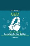 GED Audio Study Guide! Complete A-Z Review Edition! Ultimate Test Prep Book for the GED Exam! Covers ALL Test Subjects! Learn Test Secrets!