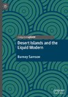 Desert Islands and the Liquid Modern