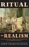 Ritual to Realism (hardback)