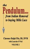 the Pendulum...from Indian Removal to buying Mille Lacs