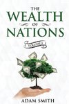 The Wealth of Nations Volume 1 (Books 1-3)