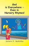 God is Everywhere - Even In Nursery Rhymes!