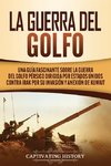 La Guerra del Golfo