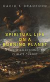 Spiritual Life on a Burning Planet