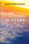 30 Years of Wisdom