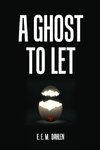 A Ghost to Let
