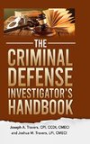 The Criminal Defense Investigator's Handbook