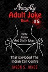 Naughty Adult Joke Book #5