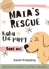 Maia's Rescue