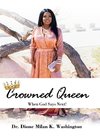 Crowned Queen