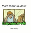 Mara Wears a Mask