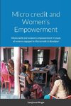 Micro credit and Women's Empowerment