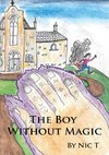 The Boy Without Magic