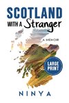 Scotland With A Stranger