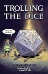 Trolling The Dice