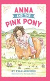 Anna and the Pink Pony