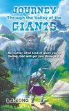 Journey Through the Valley of the Giants