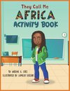 They Call Me Africa Activity Book