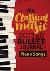 Dotted Bullet Journal - My Classical Music