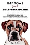 Improve your Self-Discipline