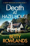 Death at Hazel House