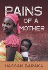Pains of a Mother
